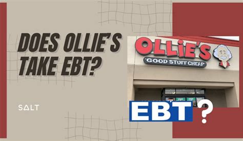 does ollie's take ebt